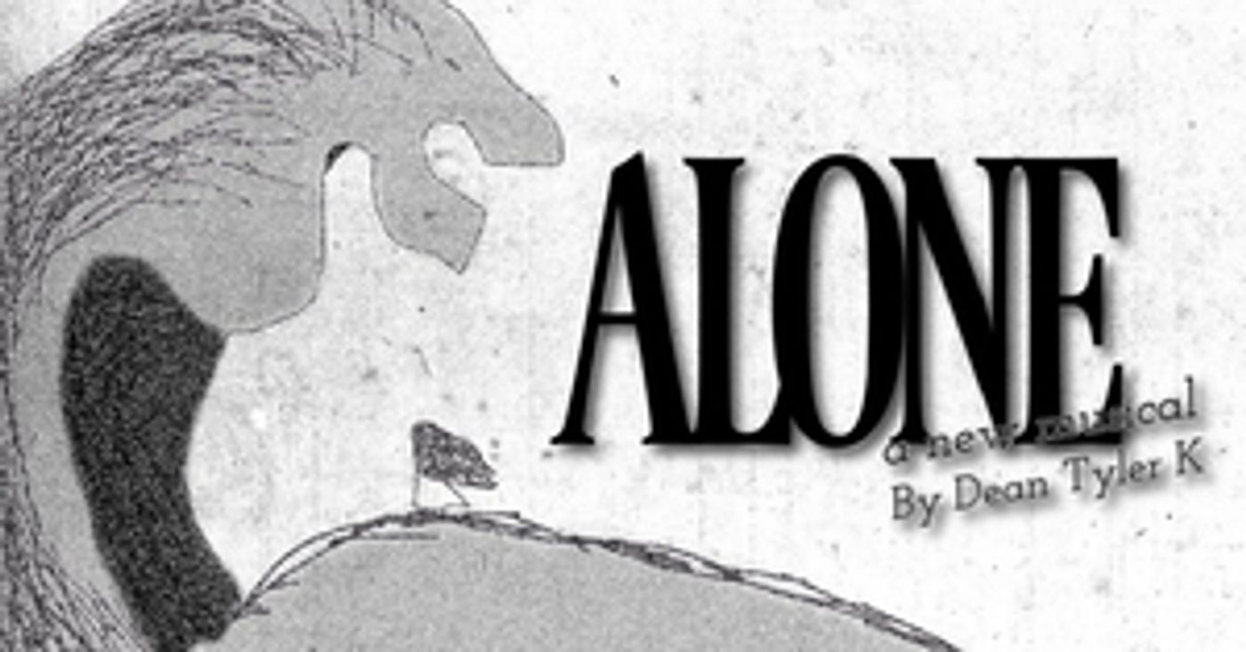 New Original Musical ALONE by Dean Tyler K to Premiere at Feinstein's/54 Below  Image