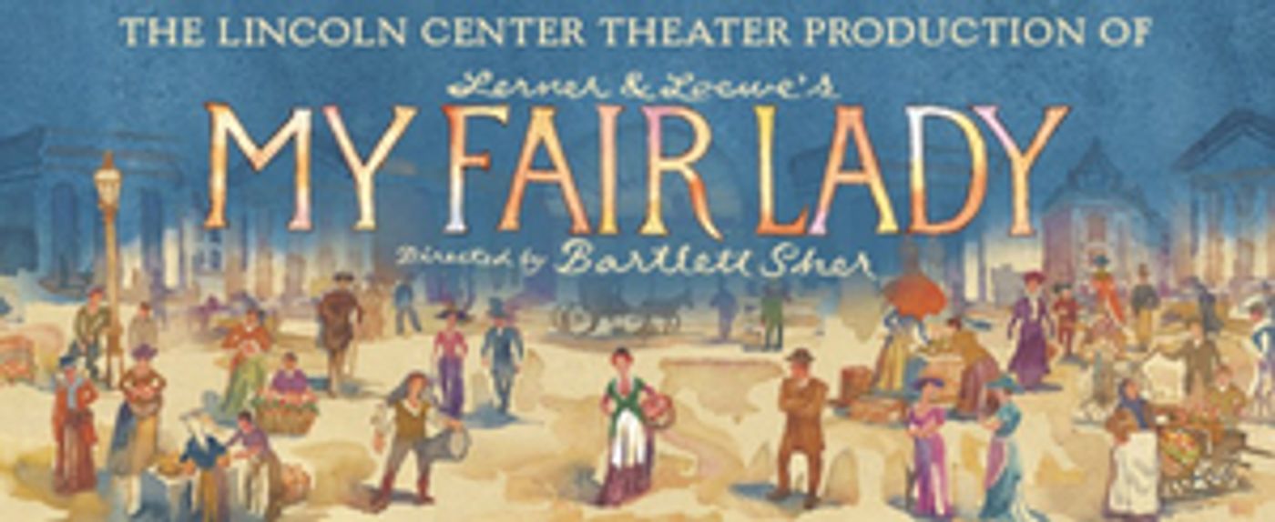 MY FAIR LADY National Tour is Coming to Proctors MY FAIR LADY National Tour is Coming to Proctors Image