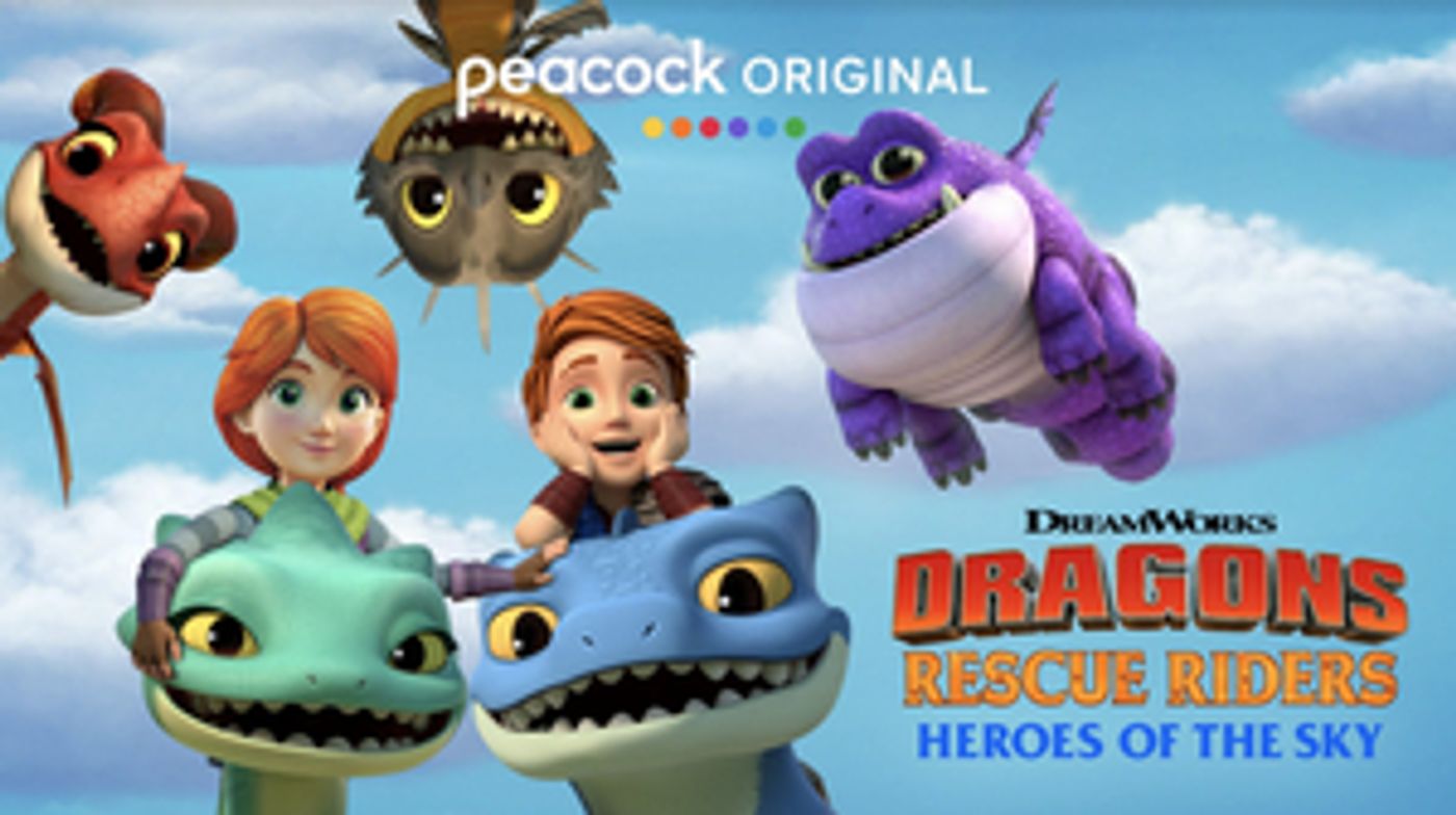 VIDEO: First Look at Season 3 of Peacock's DRAGONS RESCUE RIDERS: HEROES OF THE SKY VIDEO: First Look at Season 3 of Peacock's DRAGONS RESCUE RIDERS: HEROES OF THE SKY Image