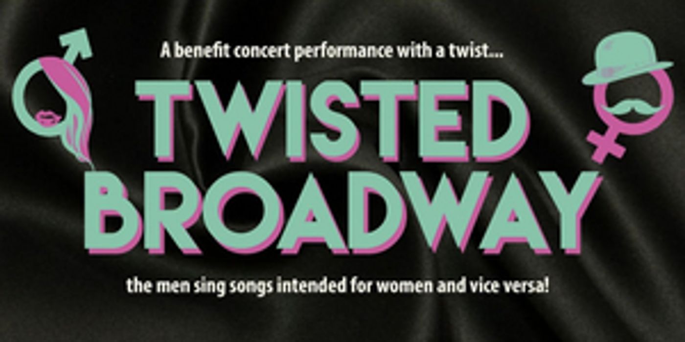 Cotuit Center for the Arts to Present TWISTED BROADWAY Benefit Concert  Image