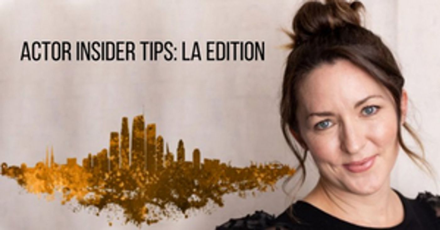Actor Insider Tips: LA Edition Will Be Presented on Zoom Featuring LA Casting Director, Jamie Castro  Image
