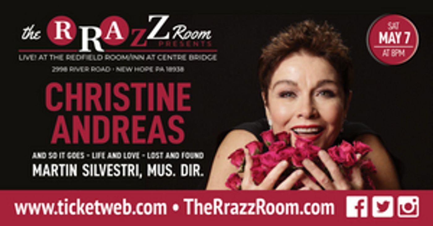 Christine Andreas Will Play AND SO IT GOES ... LIFE & LOVE, LOST & FOUND at New Hope's The RRazz Room May 7th  Image