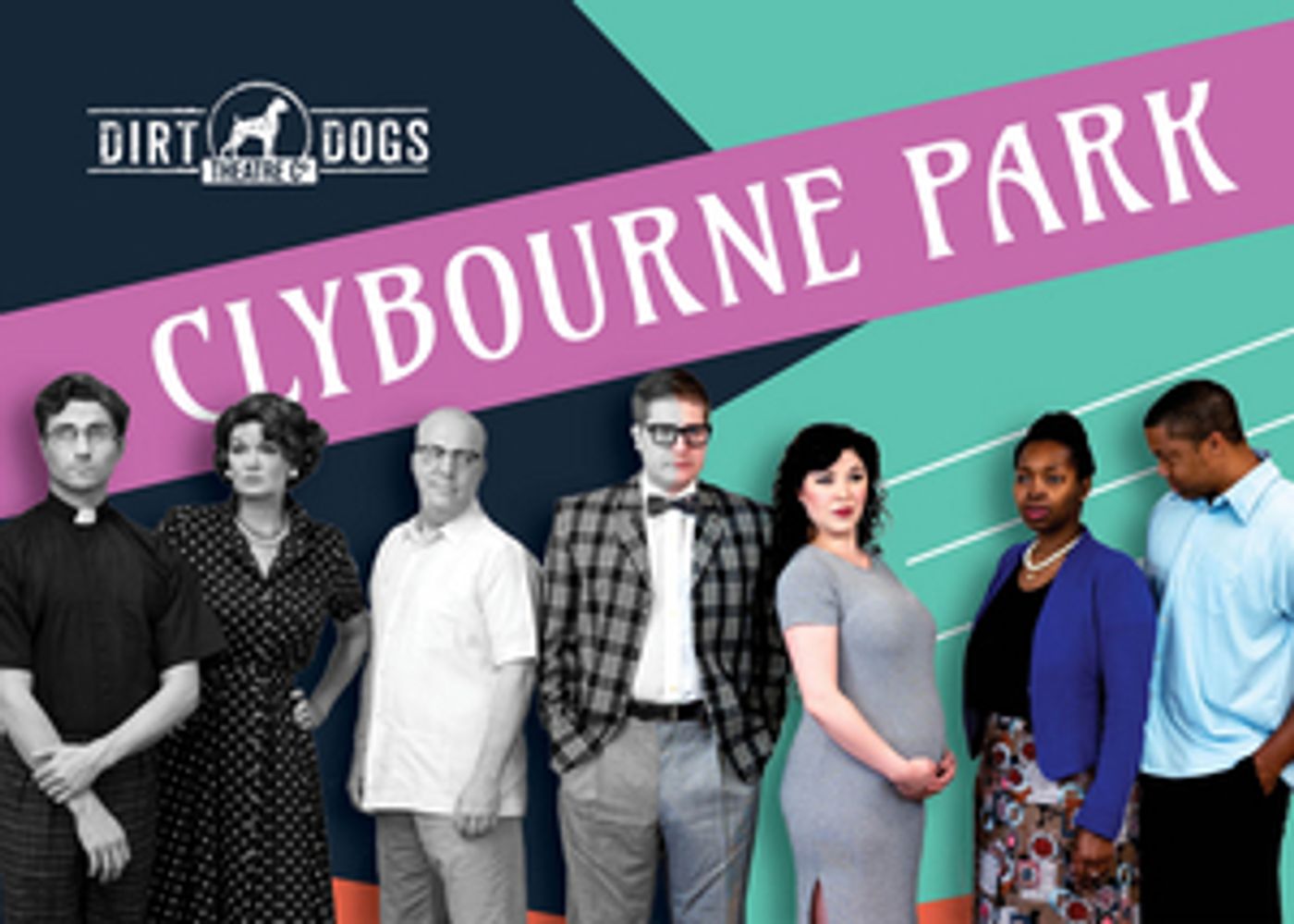 Dirt Dogs Theatre Co. to Present CLYBOURNE PARK Dirt Dogs Theatre Co. to Present CLYBOURNE PARK Image