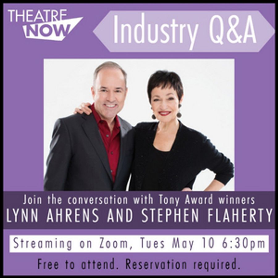 Theatre Now Offers Free Online Q&A With Ahrens & Flaherty This Week  Image