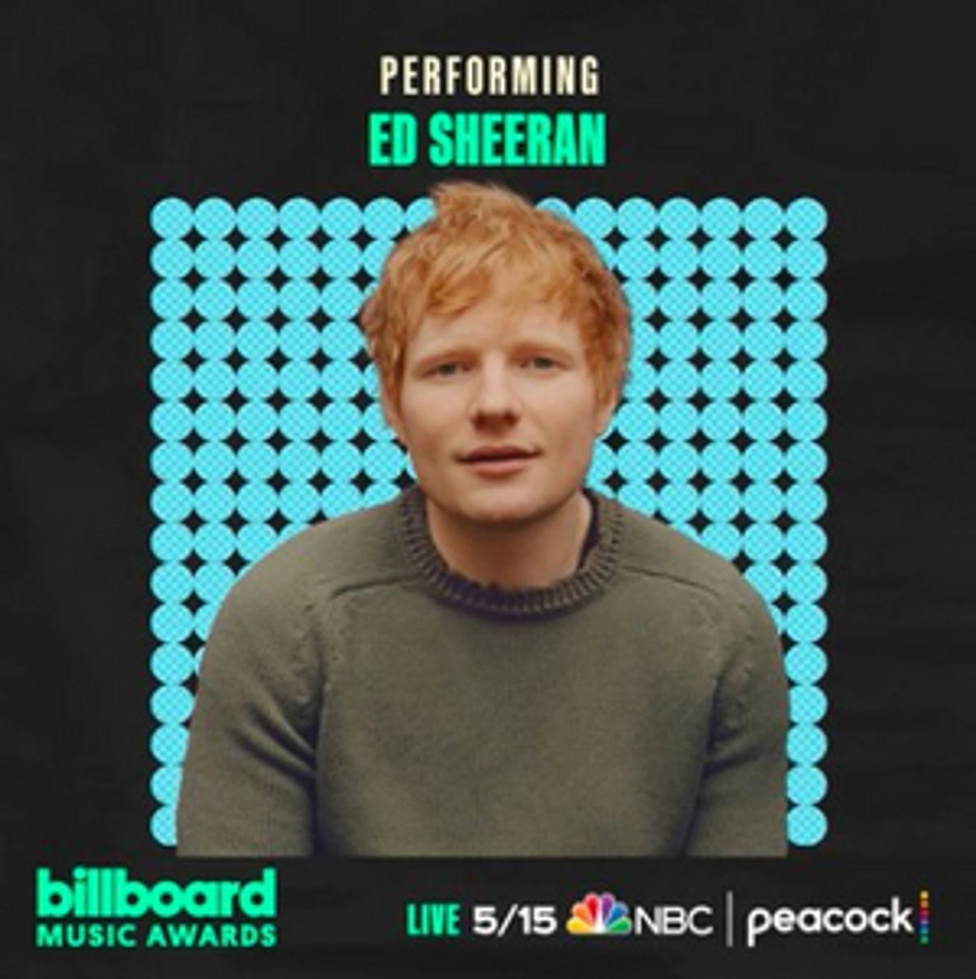Ed Sheeran, Becky G & More Announced for Billboard Music Awards  Image
