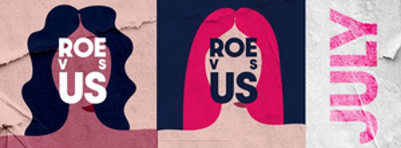 Artemisia Theatre to Present the World Premiere of ROE V US  Image