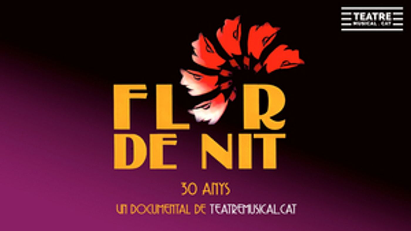 Hoy se estrena el documental FLOR DE NIT 30 ANYS en YouTube  Image