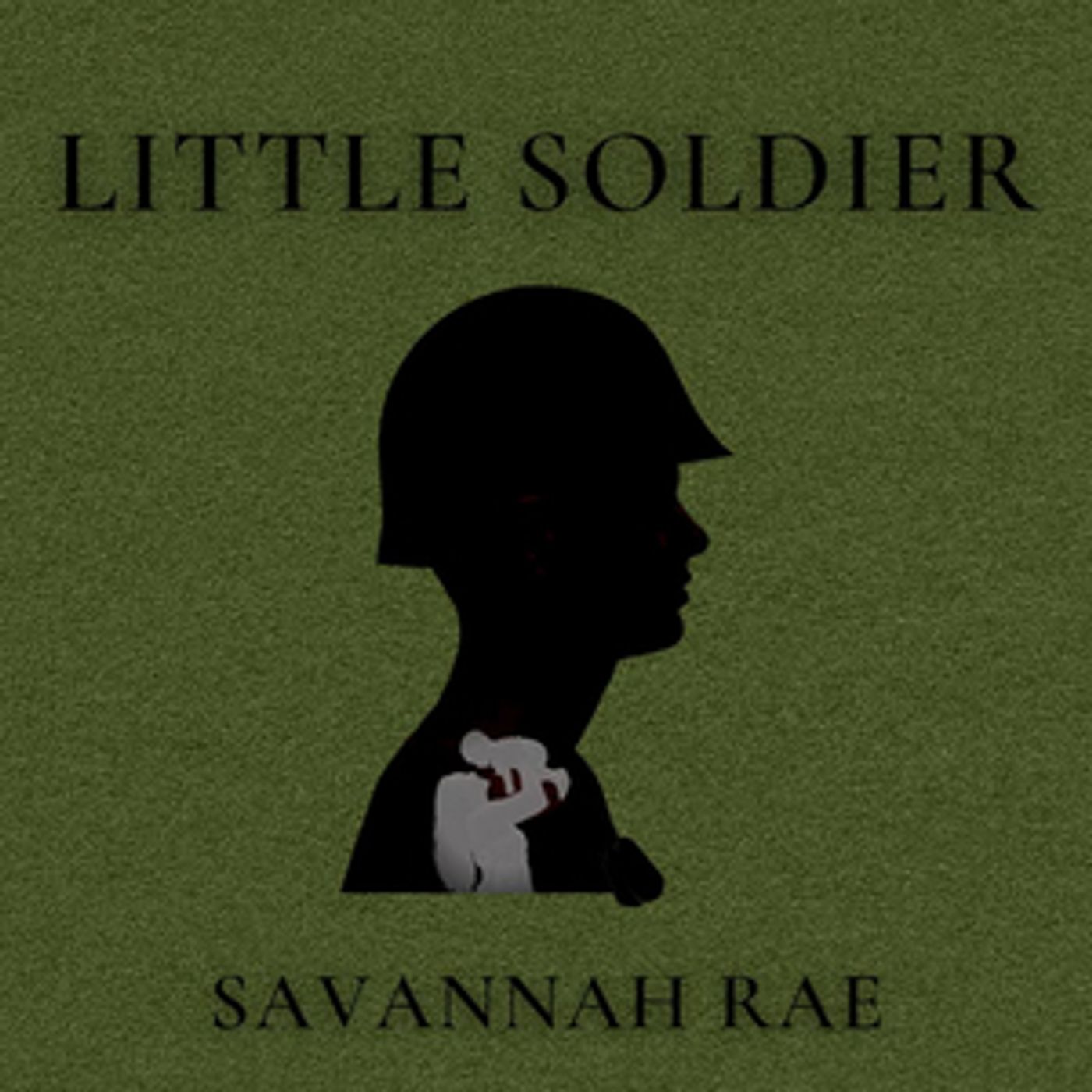 Savannah Rae Releases Latest Single 'Little Soldier'  Image