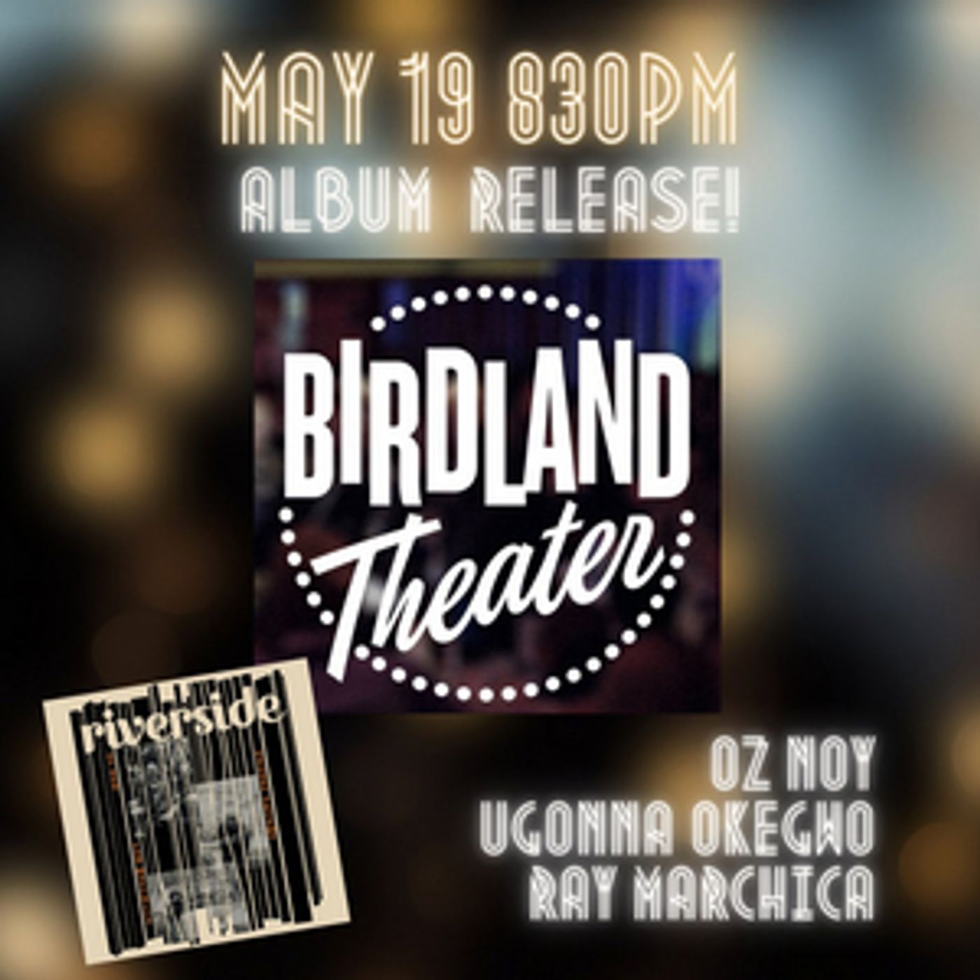 Jazz Artists Ray Marchica, Oz Noy, and Ugonna Okegwo Team Up for RIVERSIDE Album Jazz Artists Ray Marchica, Oz Noy, and Ugonna Okegwo Team Up for RIVERSIDE Album Image