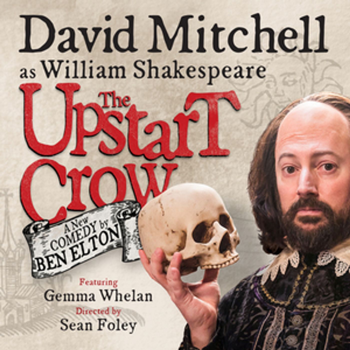THE UPSTART CROW Will Return to the West End in September THE UPSTART CROW Will Return to the West End in September Image