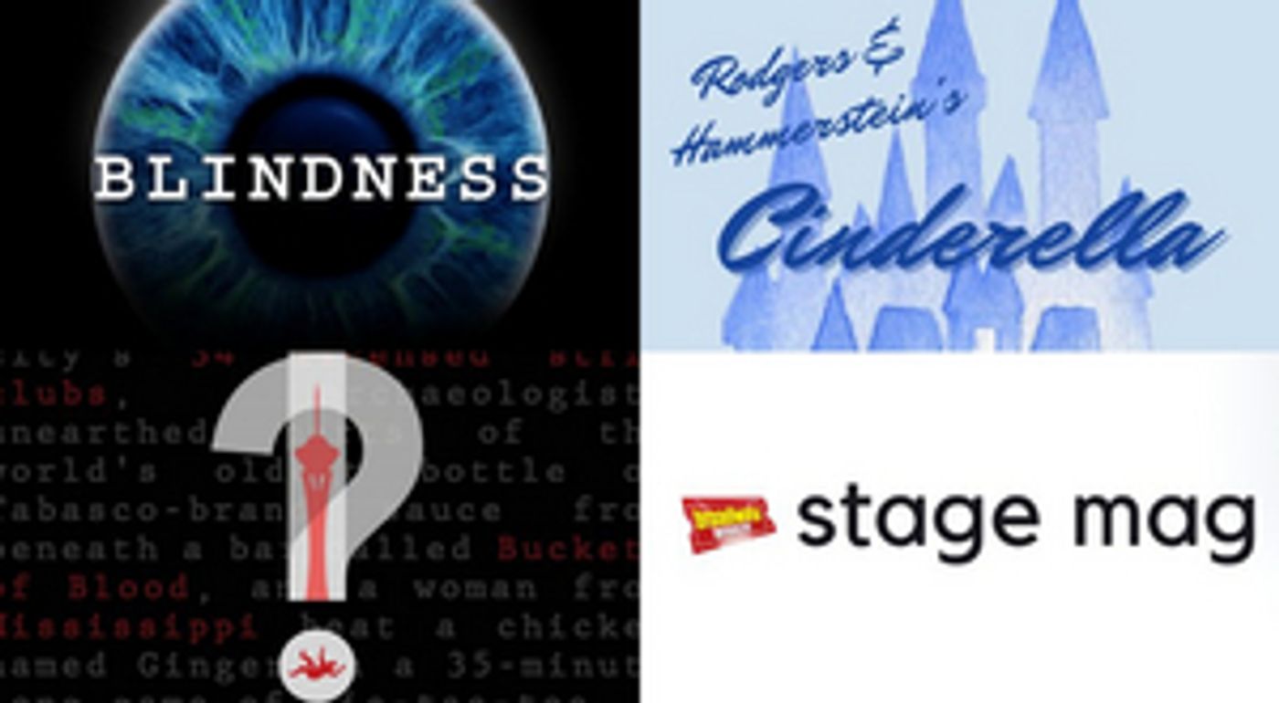 BLINDNESS, THE LIFESPAN OF A FACT & More - Check Out This Week's Top Stage Mags  Image