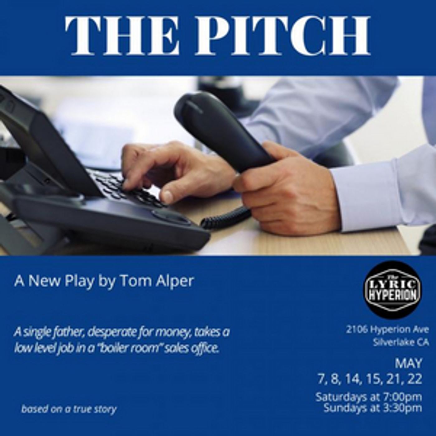 World Premiere of THE PTITCH Extends at The Lyric Hyperion  Image