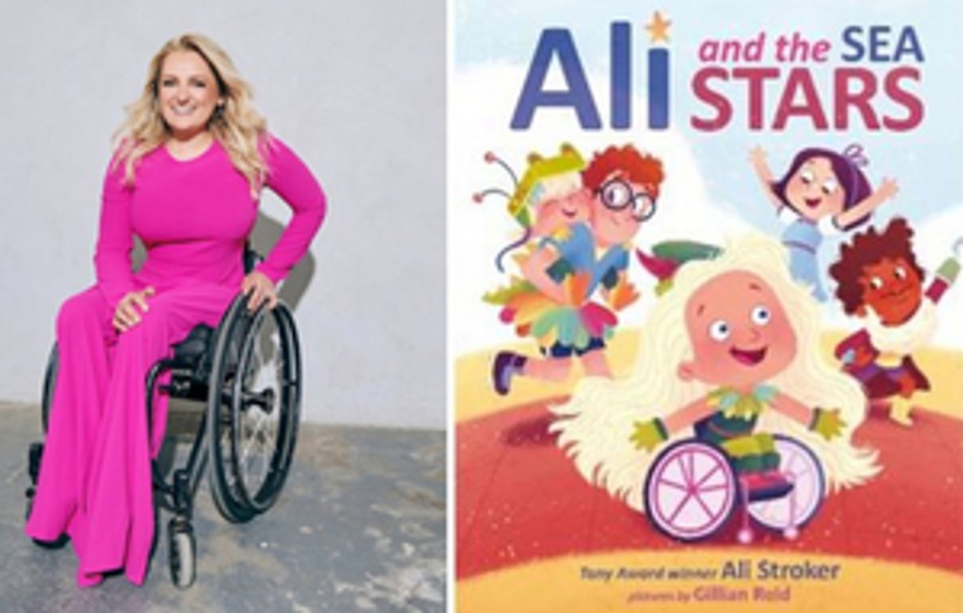 Ali Stroker Releases New Picture Book ALI AND THE SEA STARS  Image