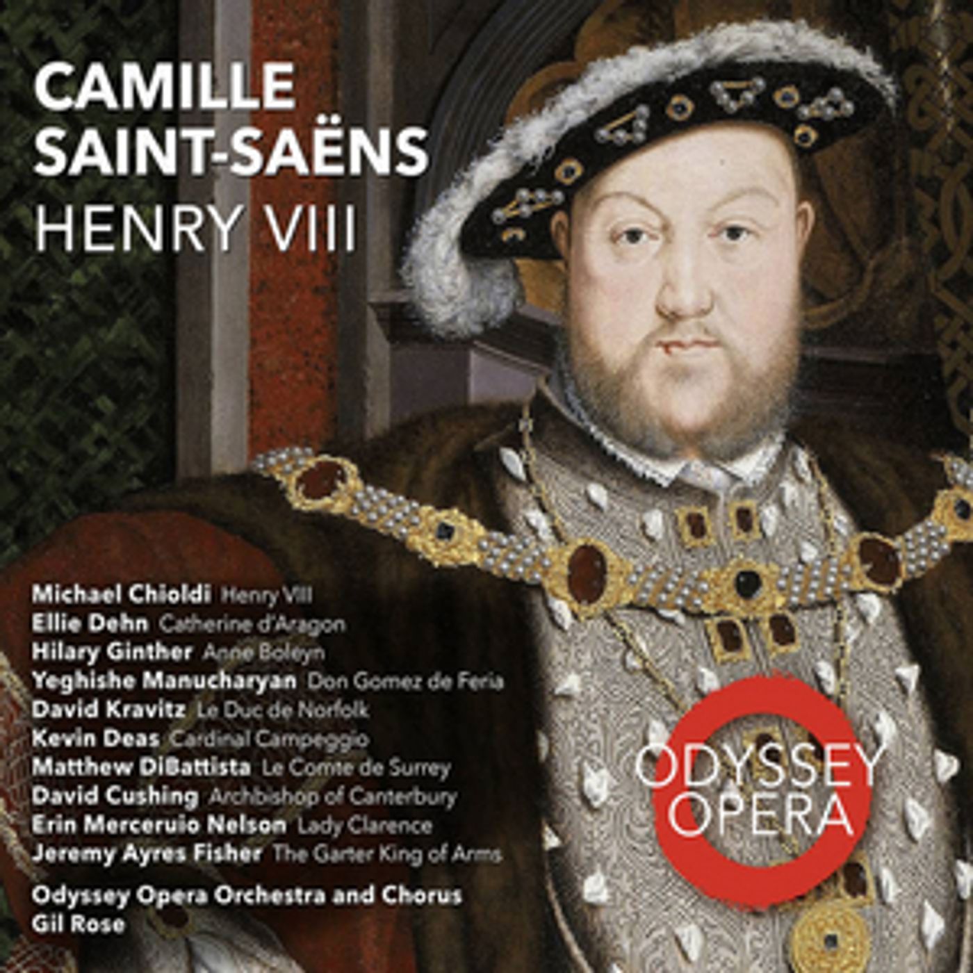 Review: Odyssey Records Recording of HENRY VIII by Saint-Saens  Image