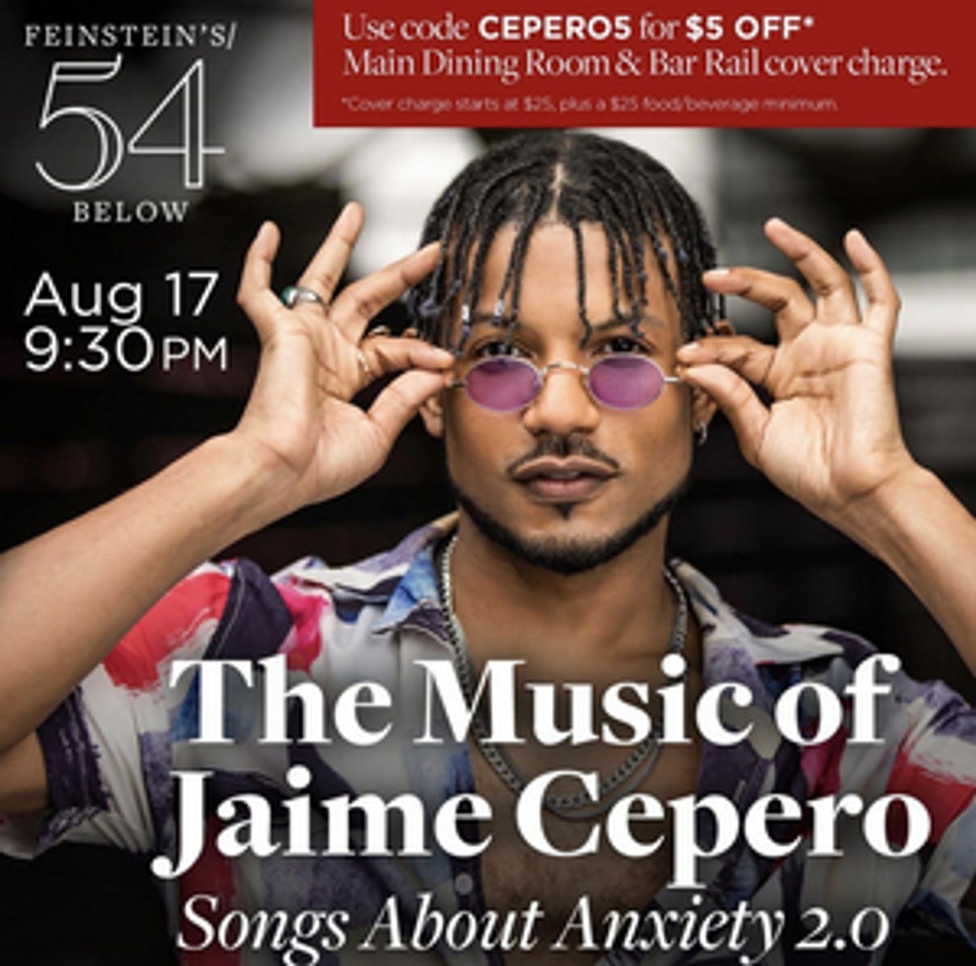 FEINSTEIN'S/54 BELOW to Host Jaime Cepero in SONGS ABOUT ANXIETY 2.0  Image