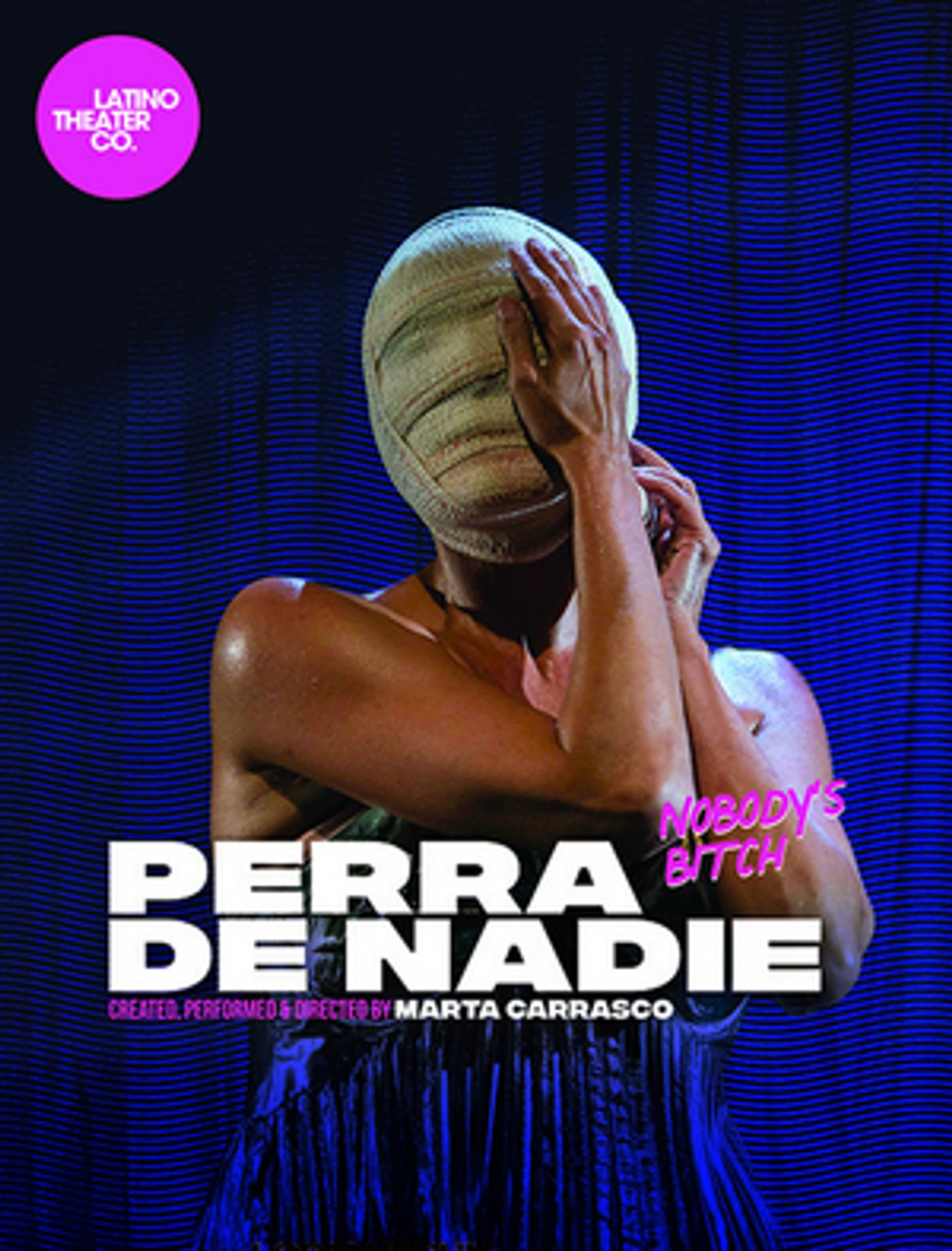 Latino Theater Company brings Spanish Performance Artist
Marta Carrasco to L.A. in PERRA DE NADIE  Image
