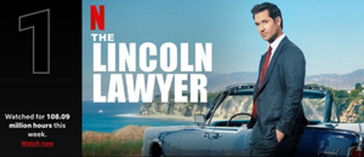 THE LINCOLN LAWYER Tops Netflix's English TV List  Image