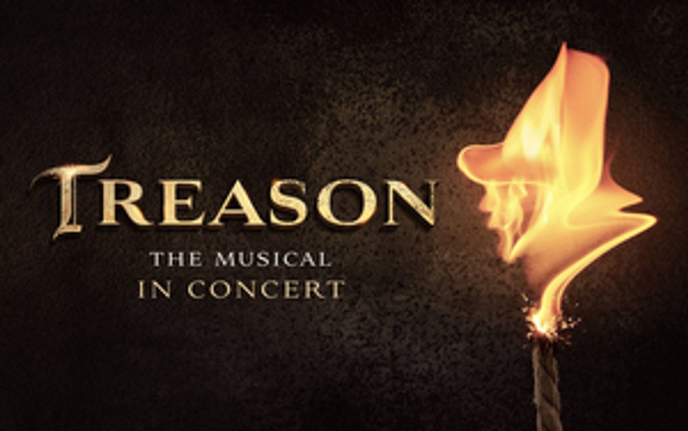Additional Date Added For TREASON THE MUSICAL  In Concert At Theatre Royal Drury Lane  Image