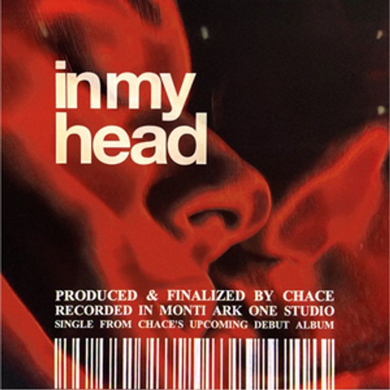 Chace Releases New Single 'In My Head' Image