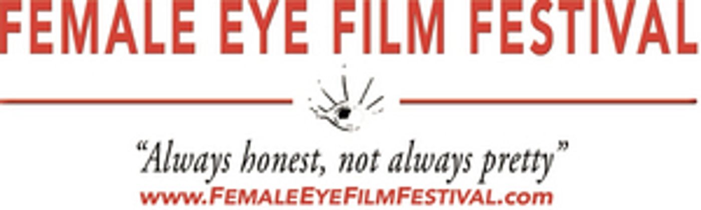 Female Eye Film Festival to Celebrate 20th Anniversary  Image