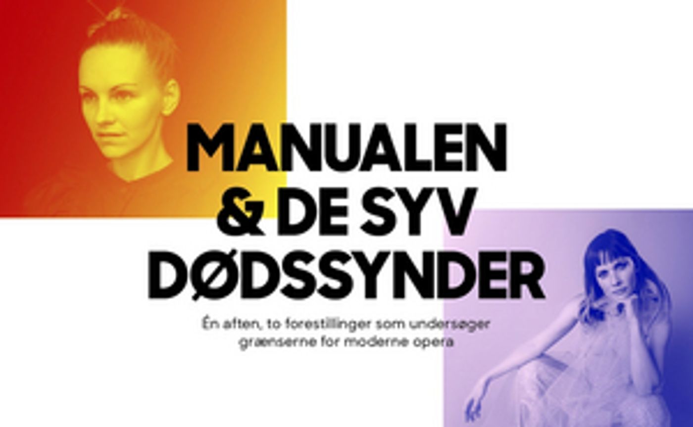 MANUALEN & DE SYV DODSSYNDER is Now Playing at Det. KGL. Teater  Image