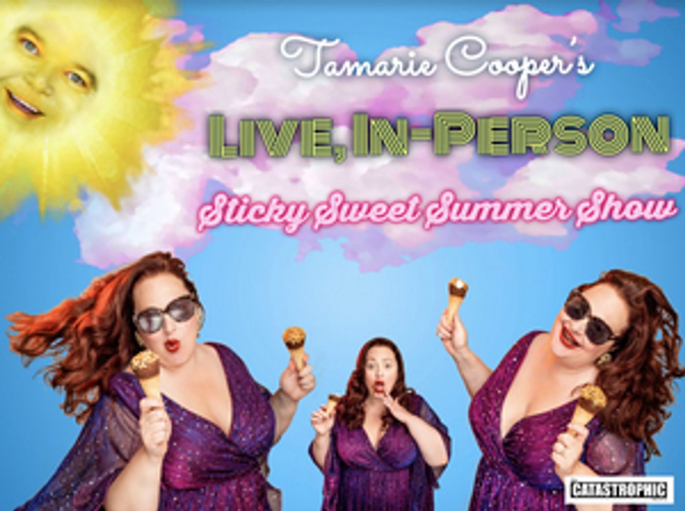 Tamarie Cooper's LIVE IN-PERSON Sticky Sweet Summer Show! Comes to Midtown Arts & Theatre Center Houston  Image