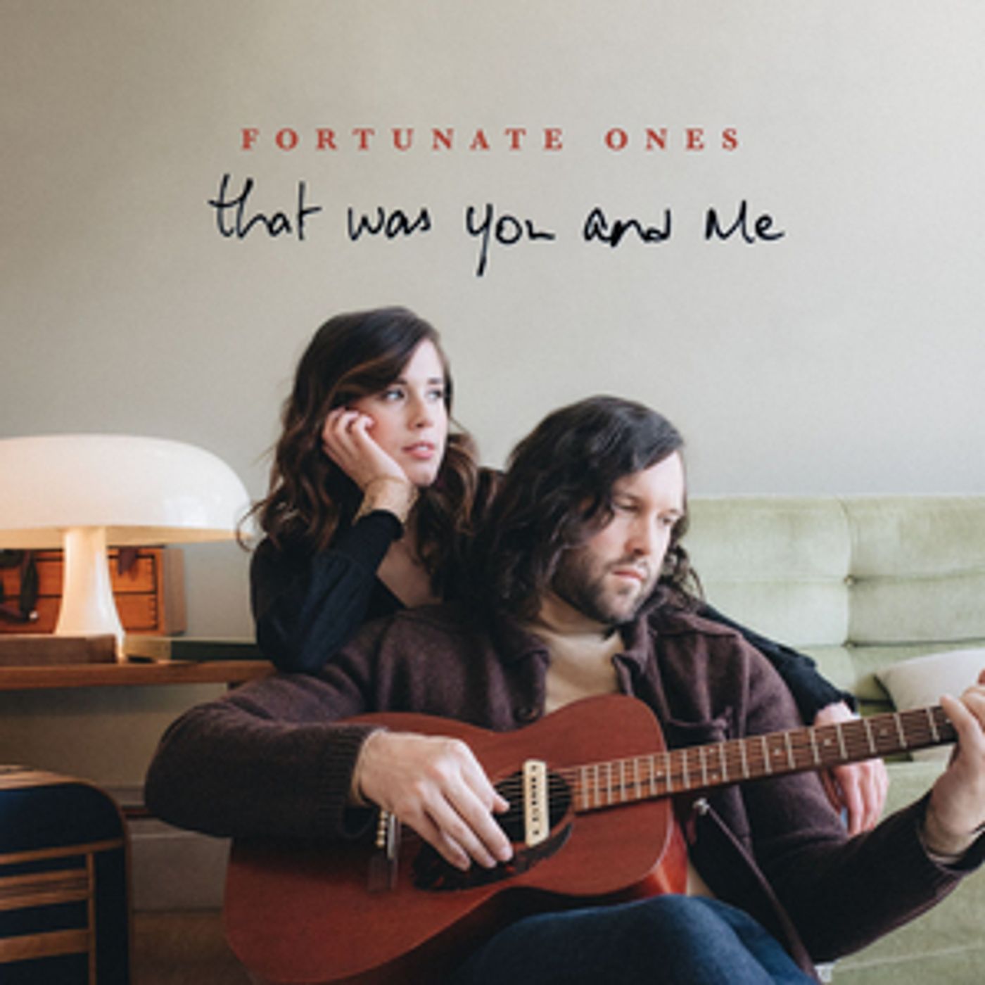 Fortunate Ones Release New Album 'That Was You and Me' Fortunate Ones Release New Album 'That Was You and Me' Image