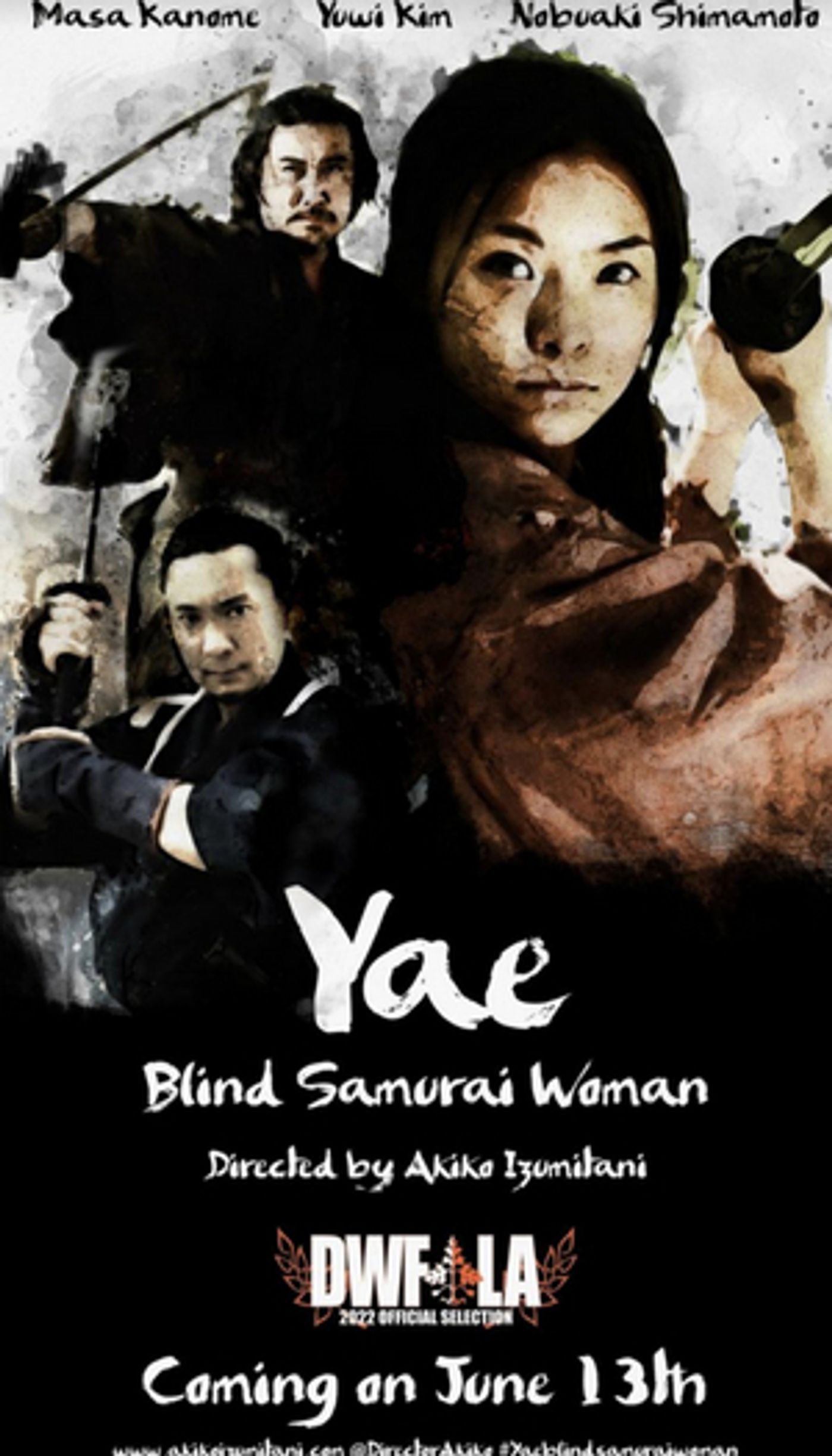 Award-Winning Japanese Director Akiko Izumitani's YAE: BLIND SAMURAI WOMAN as Official Selection for DANCES WITH FILMS  Image