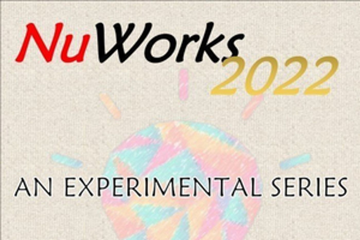 Pan Asian Repertory Theatre Announces NUWORKS 2022 Experimental Series Pan Asian Repertory Theatre Announces NUWORKS 2022 Experimental Series Image