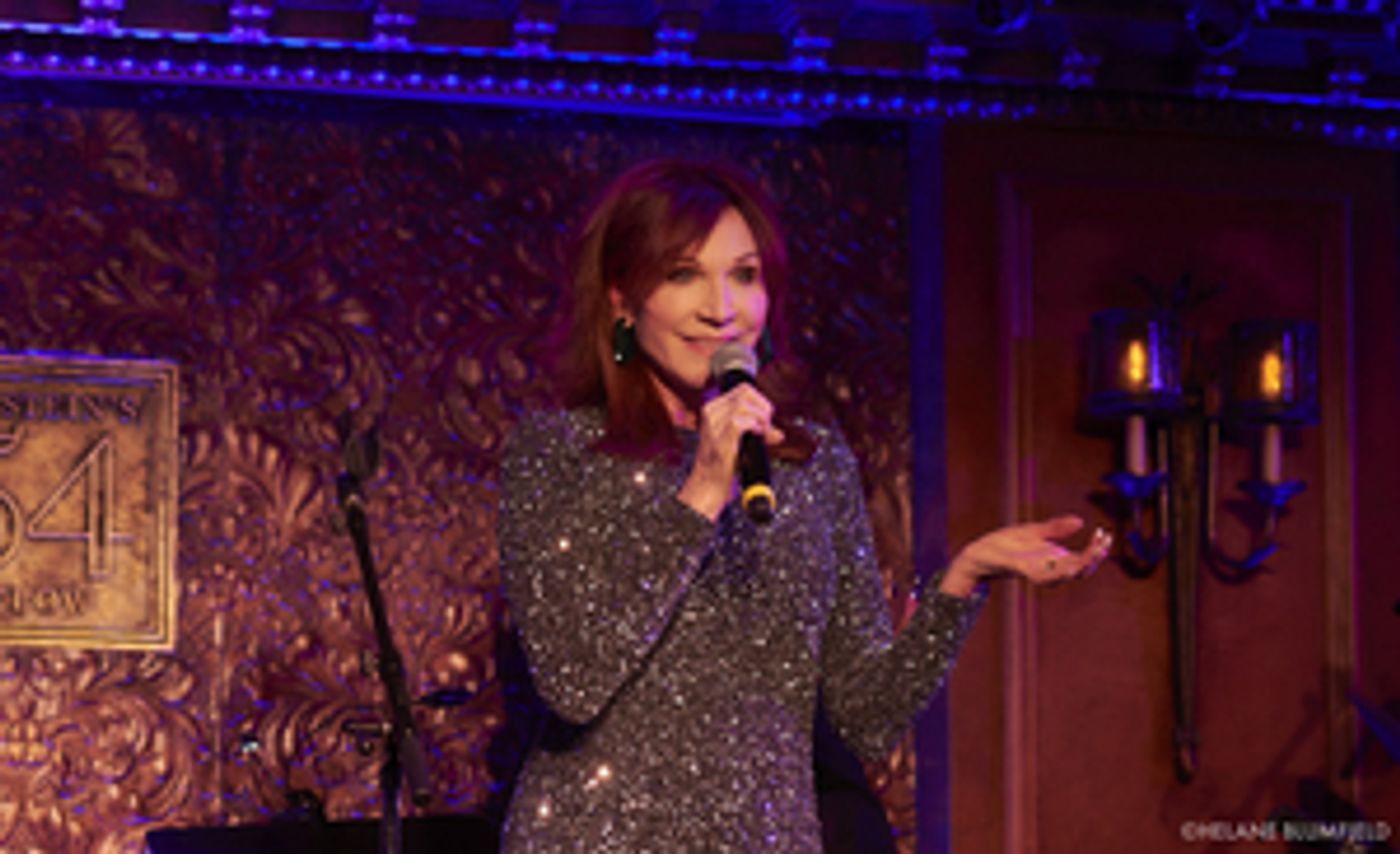 Photos:  Marilu Henner in MUSIC AND MEMORIES! at Feinstein's/54 Below by Helane Blumfield  Image