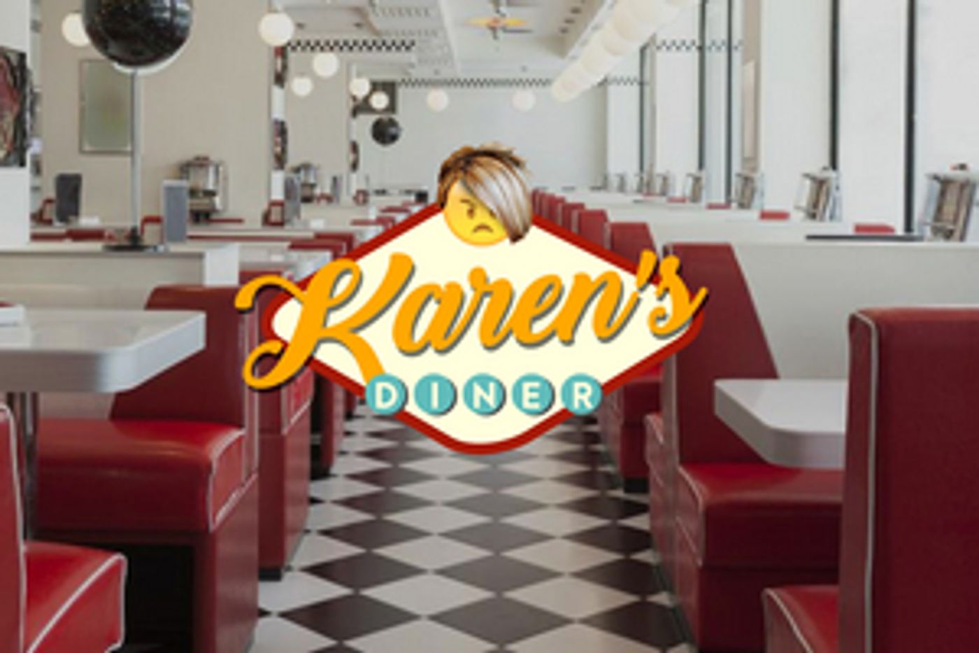 Review: Guest Reviewer Kym Vaitiekus Shares His Thoughts On KAREN'S DINER Review: Guest Reviewer Kym Vaitiekus Shares His Thoughts On KAREN'S DINER Image