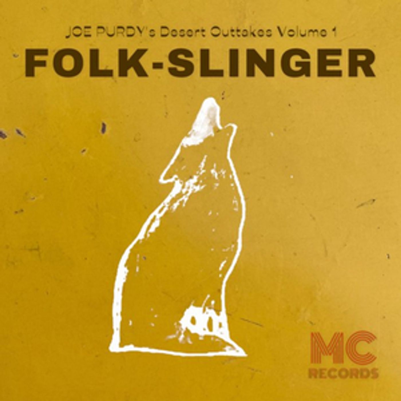 Joe Purdy Releases 'Desert Outtakes Volume 1: Folk-Slinger' Joe Purdy Releases 'Desert Outtakes Volume 1: Folk-Slinger' Image