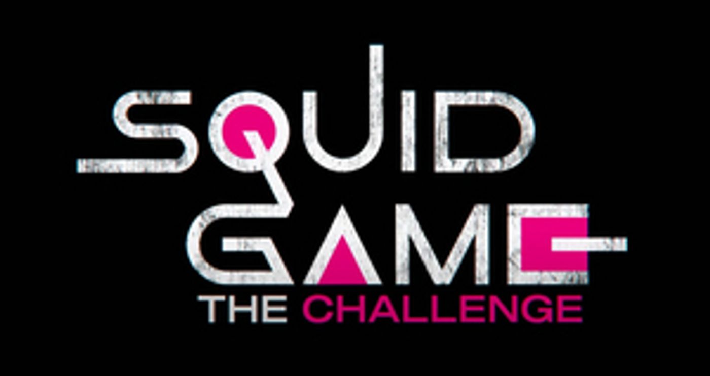 Netflix Greenlights SQUID GAME: THE CHALLENGE Reality Competition Series Netflix Greenlights SQUID GAME: THE CHALLENGE Reality Competition Series Image