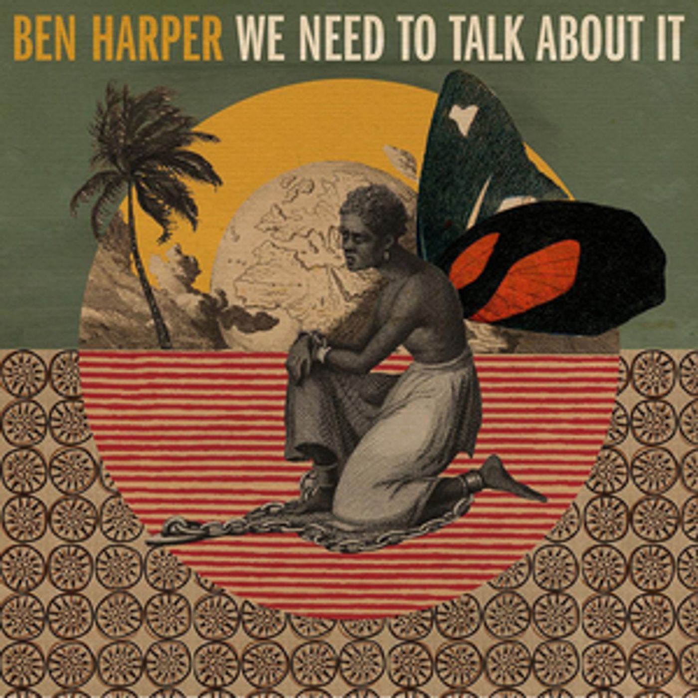 Ben Harper Releases 'We Need To Talk About It' Ben Harper Releases 'We Need To Talk About It' Image