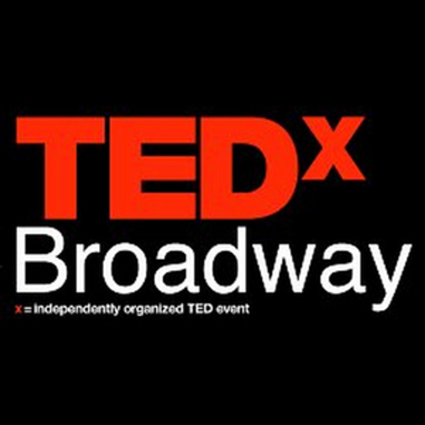 TEDxBroadway TEN On Demand Encore Available to Watch TEDxBroadway TEN On Demand Encore Available to Watch Image