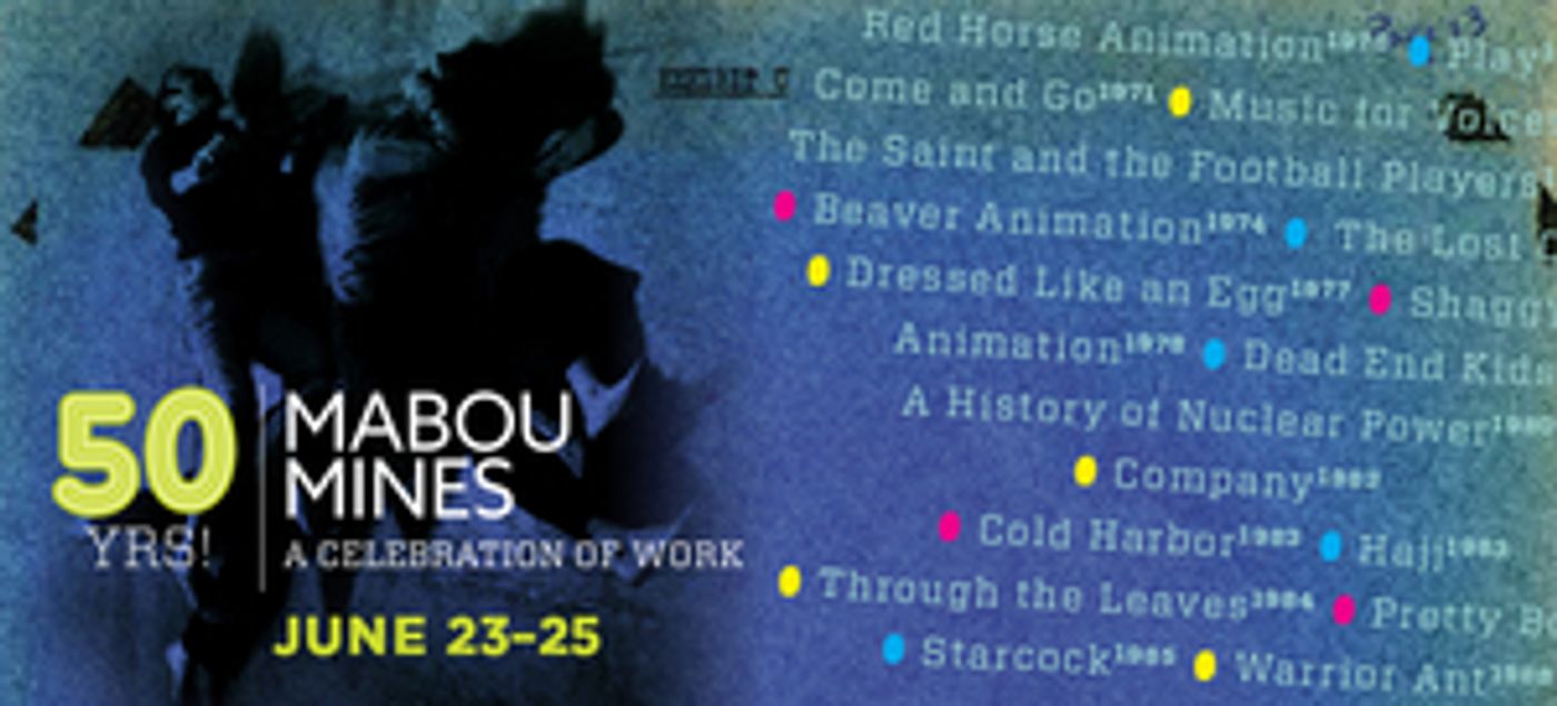 Mabou Mines Presents A Three-Day 50th Anniversary Celebration Of Work  Image