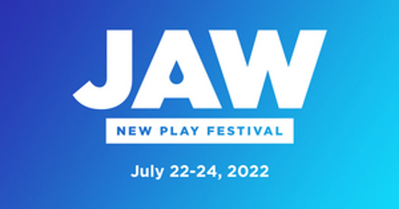PCS's JAW New Play Festival Is Back in July  Image