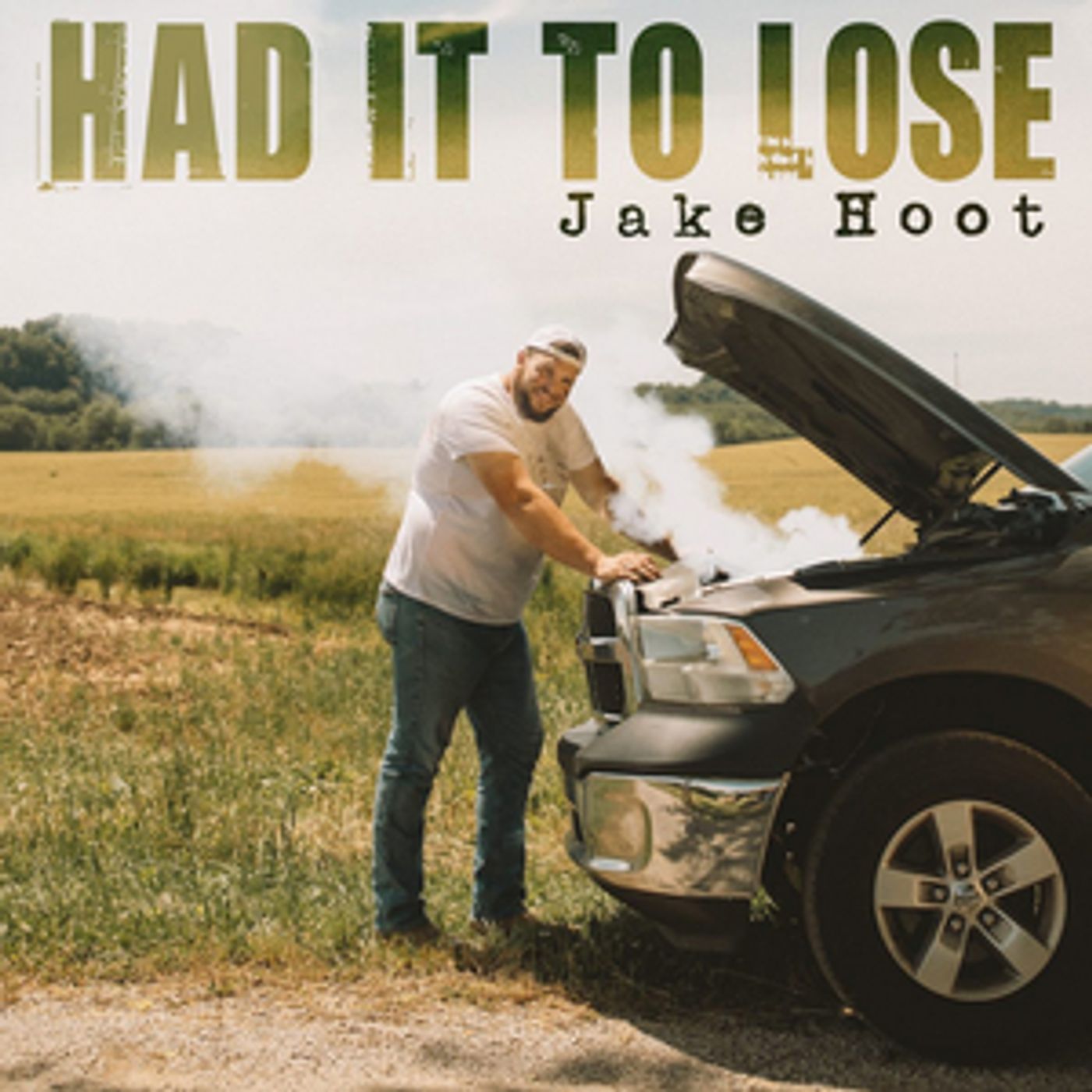 Jake Hoot Releases New Single 'Had It To Lose'  Image
