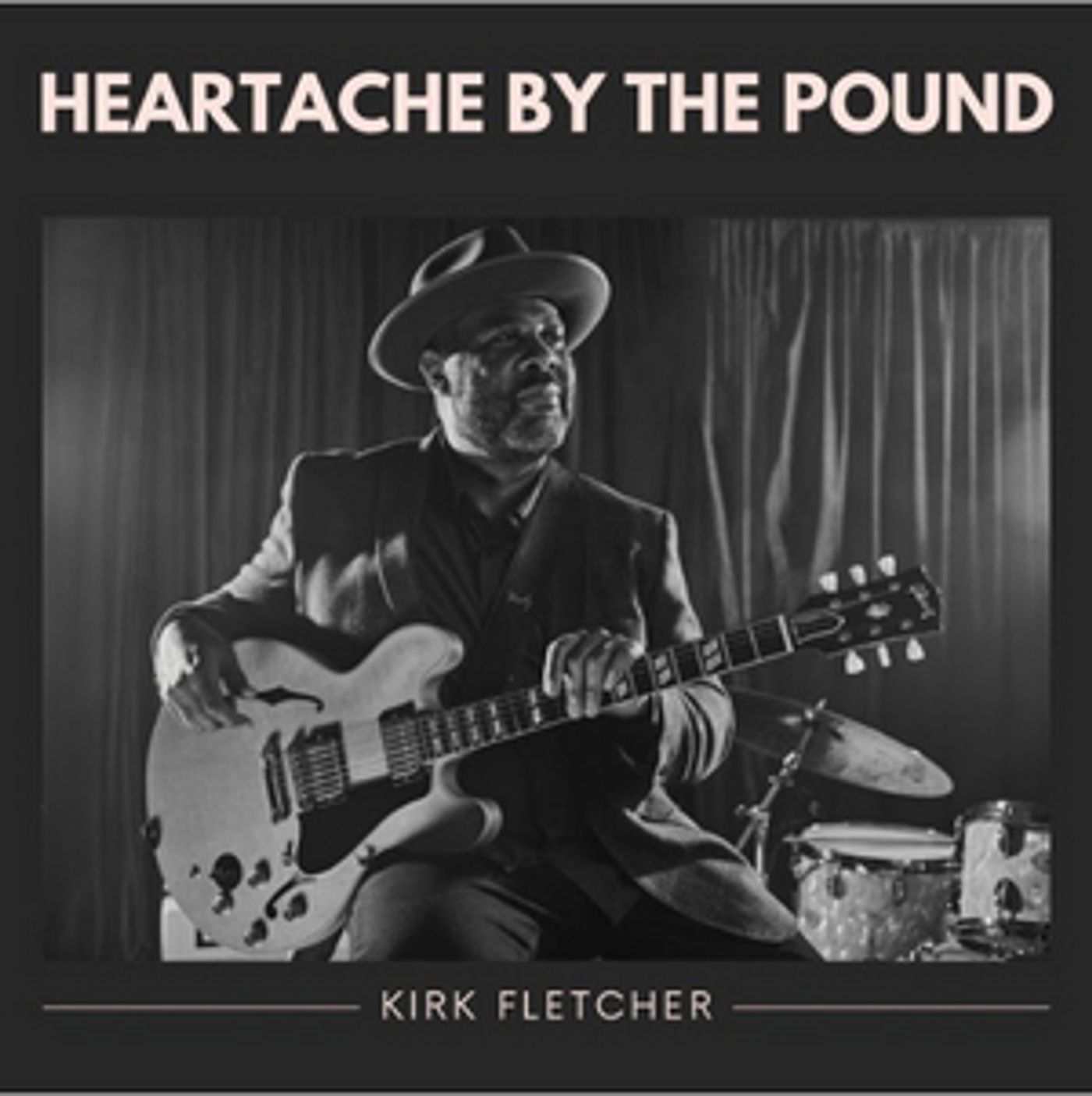 Blues Guitar Hero Kirk Fletcher Unveils New Album 'Heartache By The Pound' Blues Guitar Hero Kirk Fletcher Unveils New Album 'Heartache By The Pound' Image