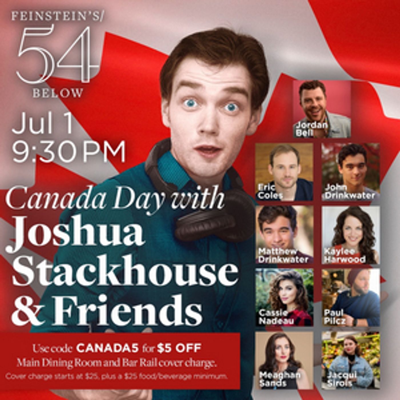 CANADA DAY WITH JOSHUA STACKHOUSE & FRIENDS is Coming to Feinstein's/54 Below CANADA DAY WITH JOSHUA STACKHOUSE & FRIENDS is Coming to Feinstein's/54 Below Image