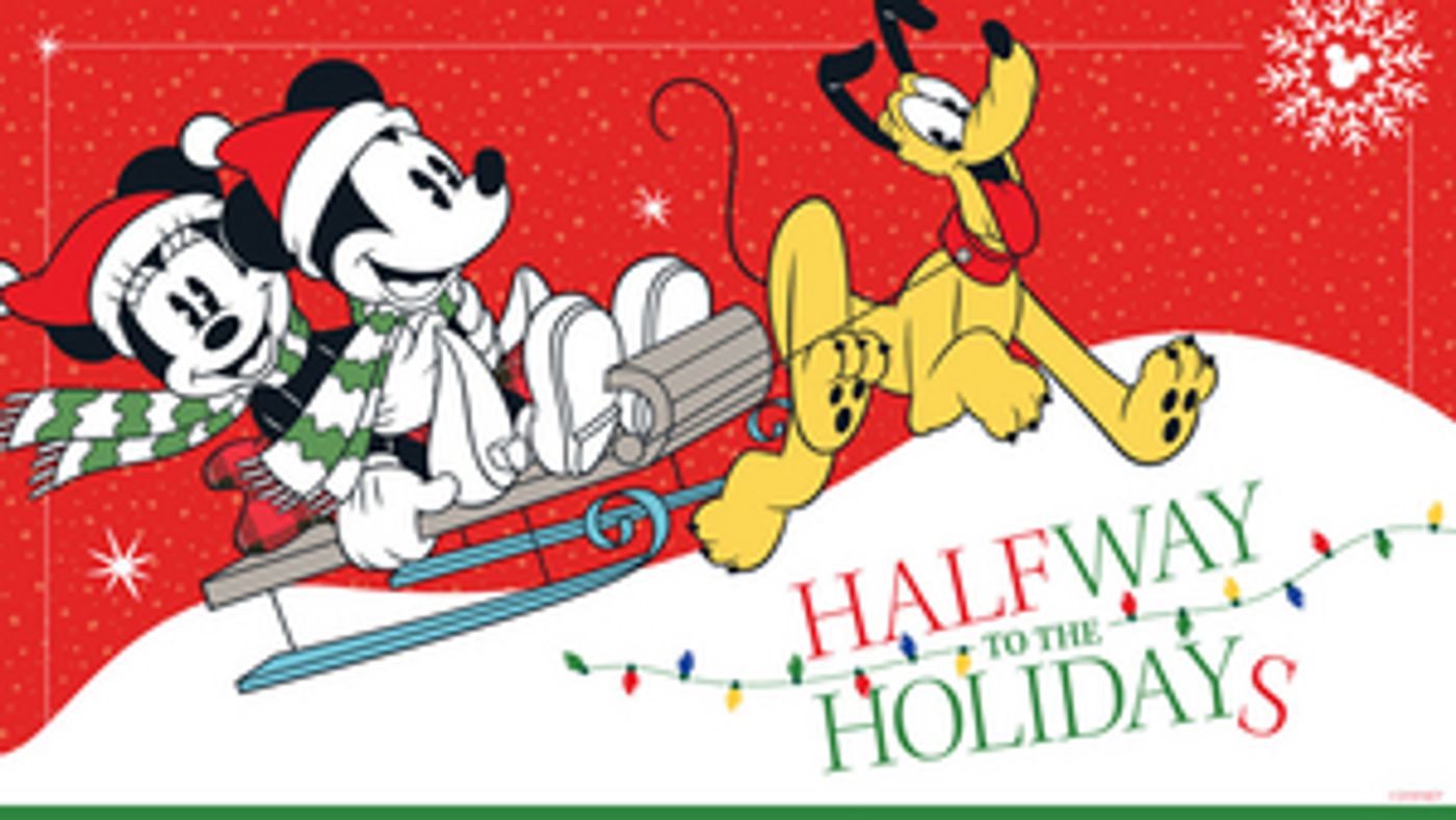 HALFWAY TO HOLIDAYS at Disney Parks HALFWAY TO HOLIDAYS at Disney Parks Image