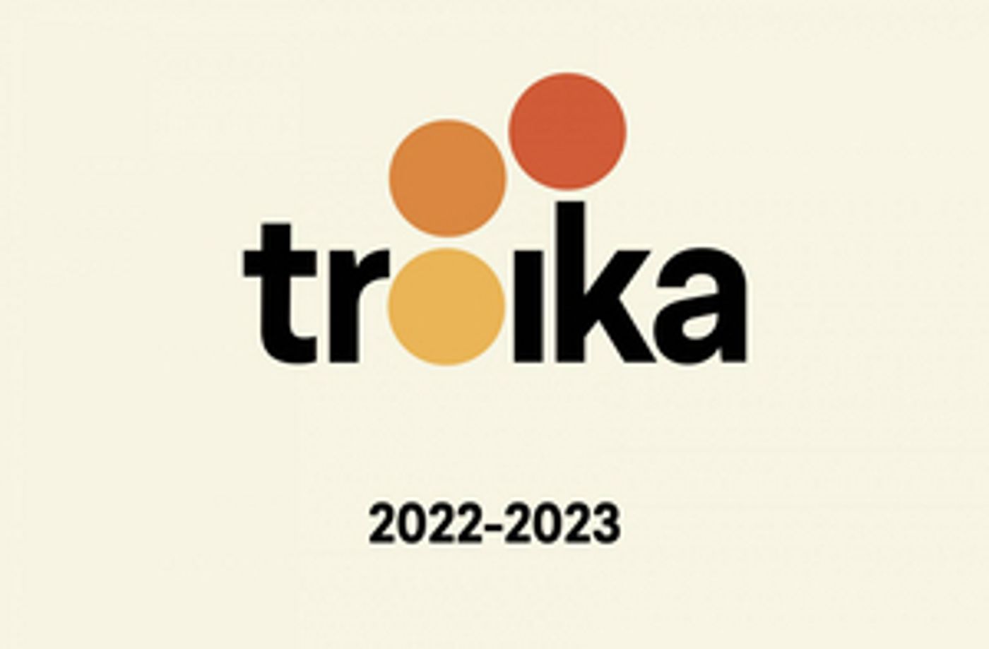 La Monnaie, KVS and Théâtre National Wallonie-Bruxelles present Troika 2022-23  Image