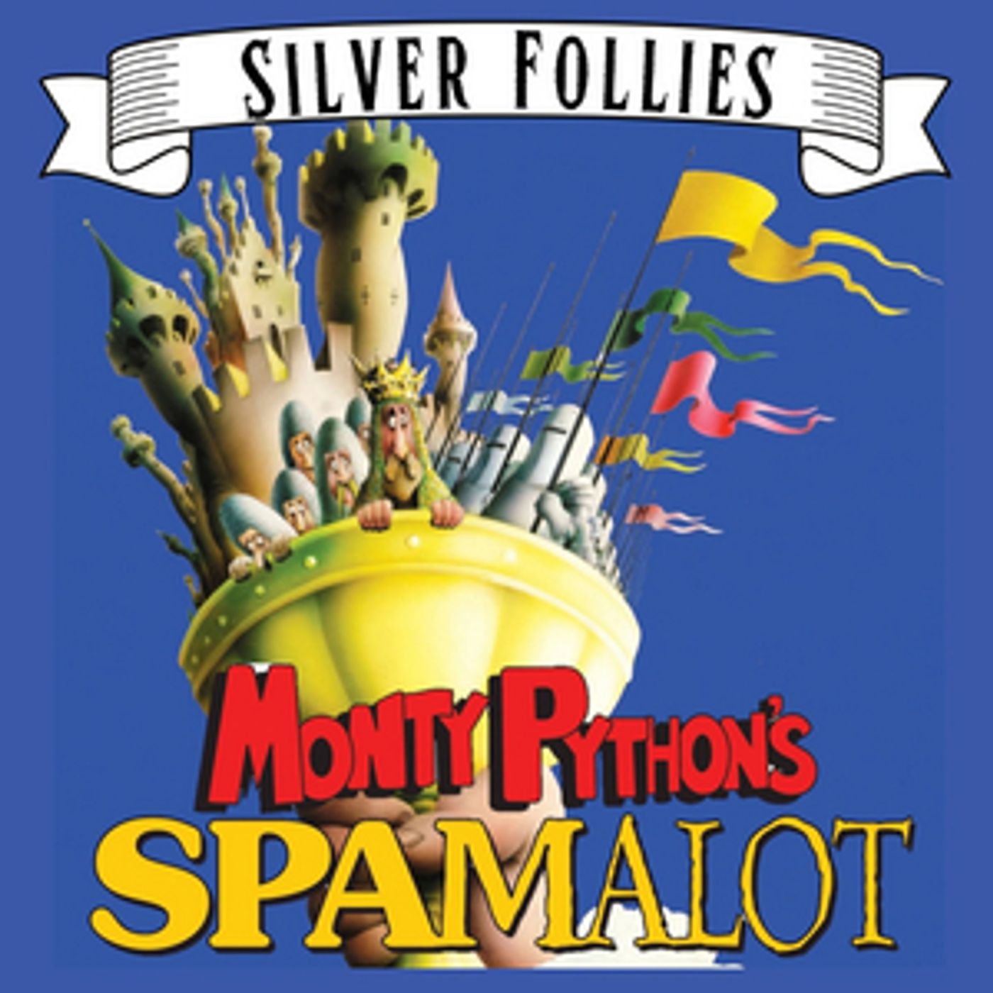 Fargo-Moorhead Community Theatre Presents SILVER FOLLIES: SPAMALOT SR. Next Season  Image