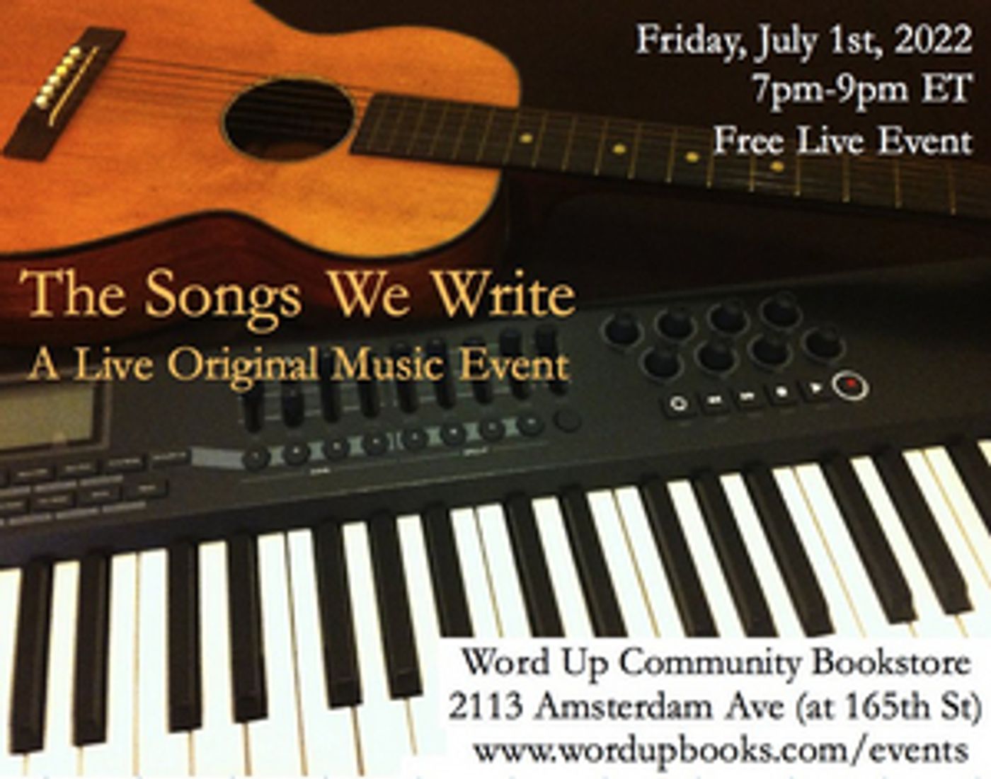THE SONGS WE WRITE Live Music Event Comes to Word Up Bookshop Next Month  Image