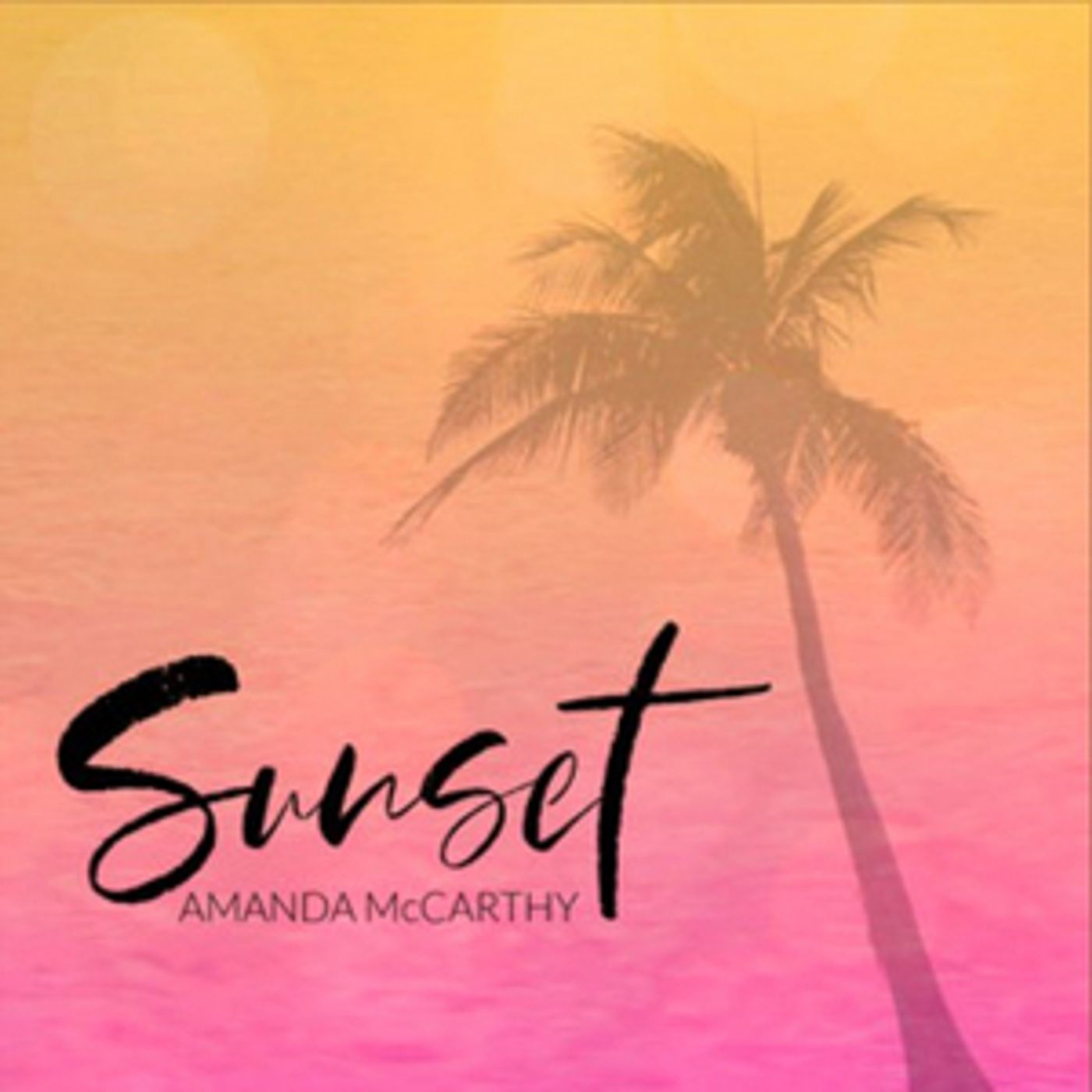 Amanda McCarthy Shines With New Pop Single 'Sunset'  Image