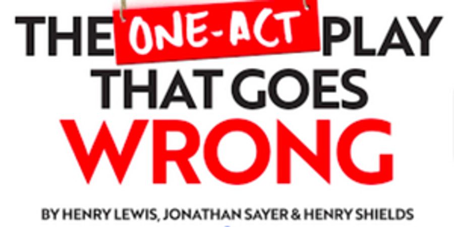 Playful People Productions presents The One-Act Play That Goes Wrong  Image