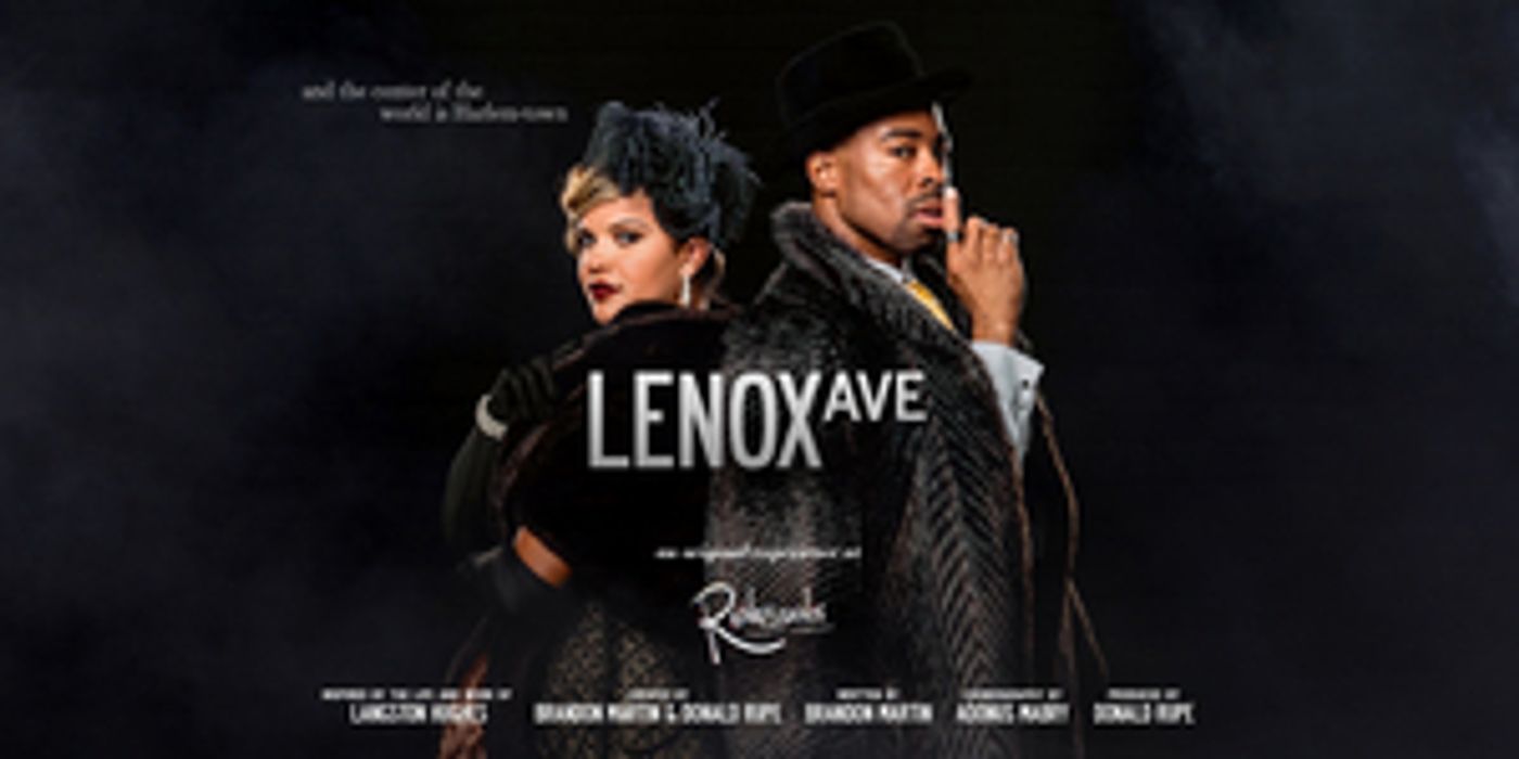 Harlem Renaissance Experience LENOX AVENUE Opens At Renaissance Theatre Company, July 22-August 13  Image