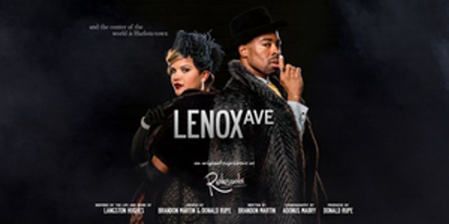 Harlem Renaissance Experience LENOX AVENUE Opens At Renaissance Theatre Company, July 22-August 13 Image