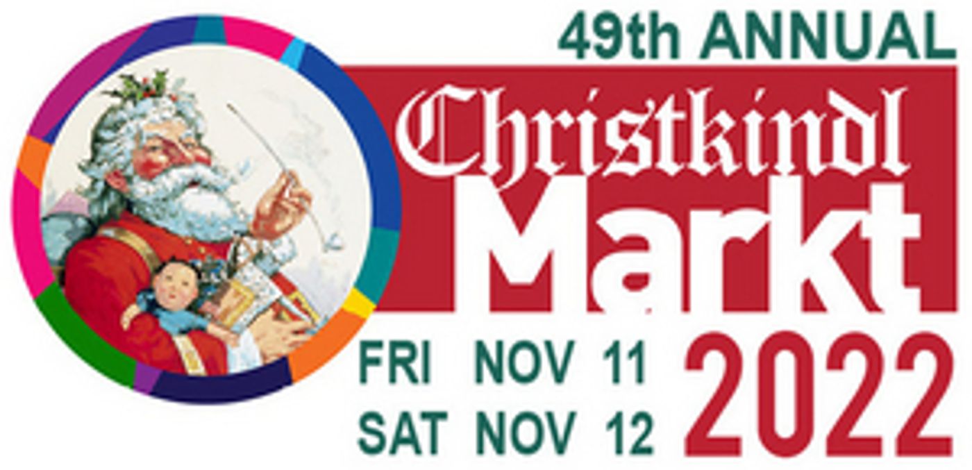 CHRISTKINDL MARKT Returns In 2022 To The Canton Museum Of Art And Cultural Center For The Arts  Image