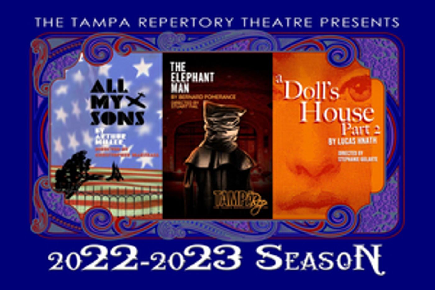 The Tampa Repertory Theatre Announces 2022-2023 Season Featuring A DOLL'S HOUSE PART 2 & More  Image